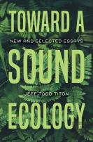 Toward A Sound Ecology