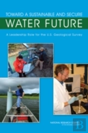Toward A Sustainable And Secure Water Future
