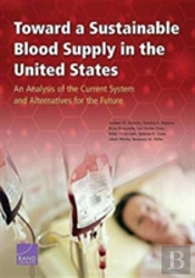 Toward A Sustainable Blood Supply In The United States