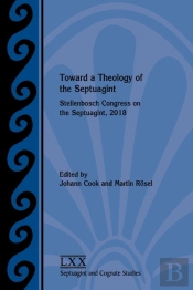 Toward A Theology Of The Septuagint