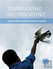 Toward A World Free From Violence