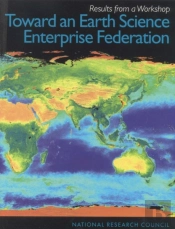 Toward An Earth Science Enterprise Federation