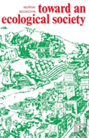Toward An Ecological Society