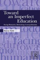 Toward An Imperfect Education