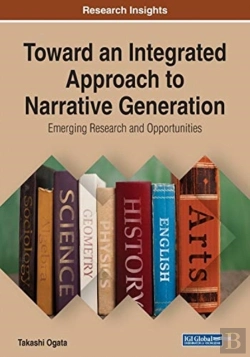 Bertrand.pt - Toward An Integrated Approach To Narrative Generation