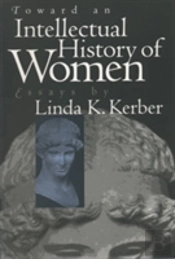Toward An Intellectual History Of Women