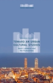 Toward An Urban Cultural Studies
