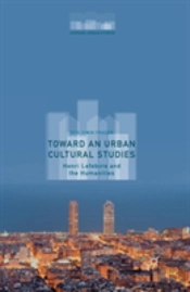 Toward An Urban Cultural Studies