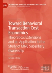 Toward Behavioral Transaction Cost Economics