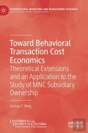 Toward Behavioral Transaction Cost Economics