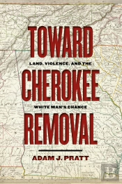 Toward Cherokee Removal