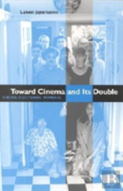 Toward Cinema And Its Double