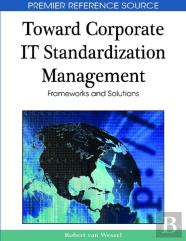 Toward Corporate It Standardization Management