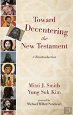 Bertrand.pt - Toward Decentering The New Testament