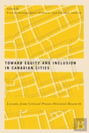 Toward Equity And Inclusion In Canadian Cities