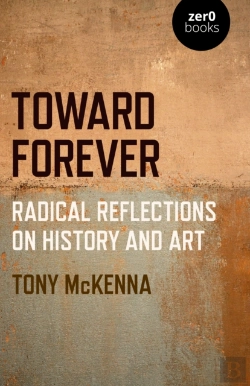 Bertrand.pt - Toward Forever: Radical Reflections On History And Art