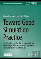 Toward Good Simulation Practice