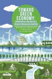 Toward Green Economy: Opportunities And Obstacles For Western Balkan Countries