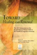 Toward Healing And Renewal