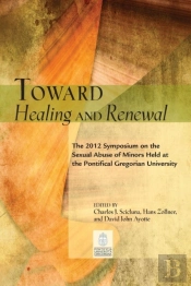 Toward Healing And Renewal