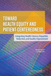 Toward Health Equity And Patient-Centeredness