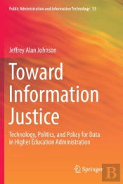 Toward Information Justice