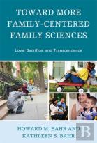Toward More Family-Centered Family Sciences
