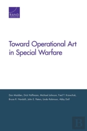 Toward Operational Art In Special Warfare
