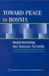 Toward Peace In Bosnia