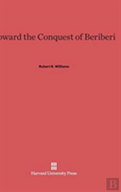 Bertrand.pt - Toward The Conquest Of Beriberi