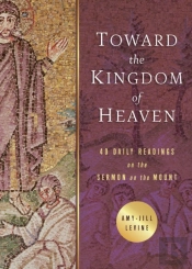 Toward The Kingdom Of Heaven