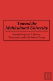 Toward The Multicultural University