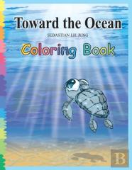 Toward The Ocean Coloring Book