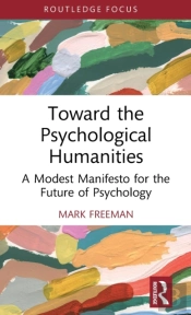 Toward The Psychological Humanities