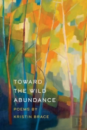 Toward The Wild Abundance