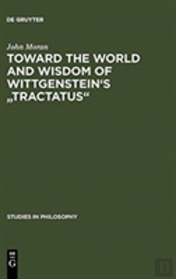 Bertrand.pt - Toward The World And Wisdom Of Wittgenstein'S 