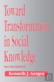 Toward Transformation In Social Knowledge