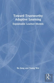 Toward Trustworthy Adaptive Learning