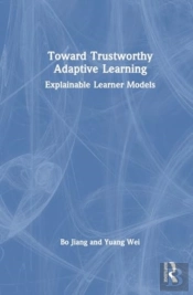 Toward Trustworthy Adaptive Learning