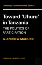 Toward 'Uhuru' In Tanzania