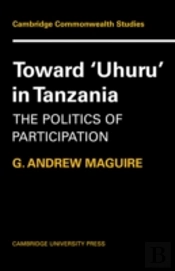 Toward 'Uhuru' In Tanzania