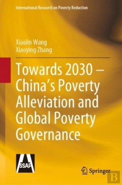 Bertrand.pt - Towards 2030 Â€“ Chinaâ€™S Poverty Alleviation And Global Poverty Governance