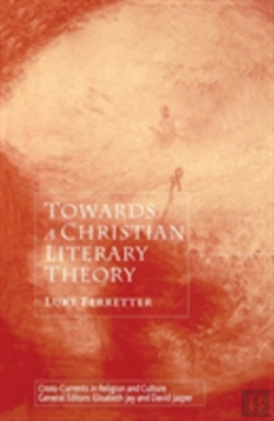 Bertrand.pt - Towards A Christian Literary Theory
