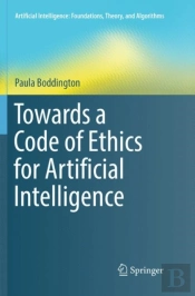 Towards A Code Of Ethics For Artificial Intelligence