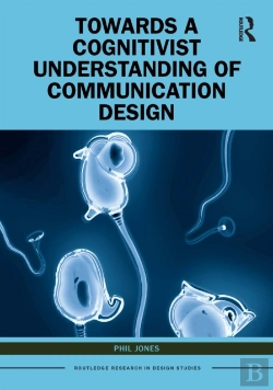 Bertrand.pt - Towards A Cognitivist Understanding Of Communication Design