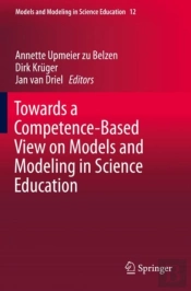 Towards A Competence-Based View On Models And Modeling In Science Education