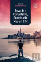 Towards A Competitive, Sustainable Modern City