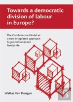 Towards A Democratic Division Of Labour In Europe?