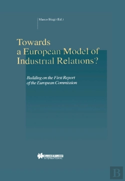 Bertrand.pt - Towards A European Model Of Industrial Relations?