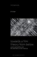 Towards A Film Theory From Below